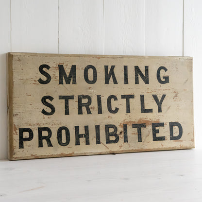 Antique Hand Painted Smoking Prohibited Wooden Sign